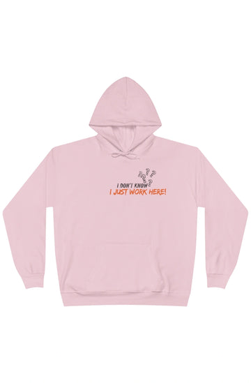 Women's Midweight Hoodie "I Don't Know, I Just Work Here"