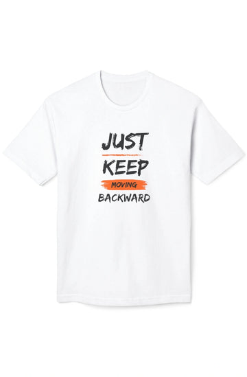 Men's Midweight T-shirt "Just Keep Moving Backward"