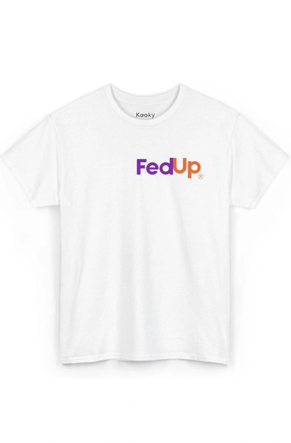 Women's Midweight Staple Tee "FedUp"
