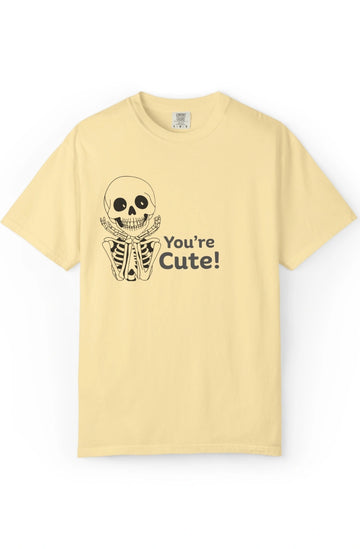 Men's Midweight Garment-Dyed T-shirt "You're Cute"