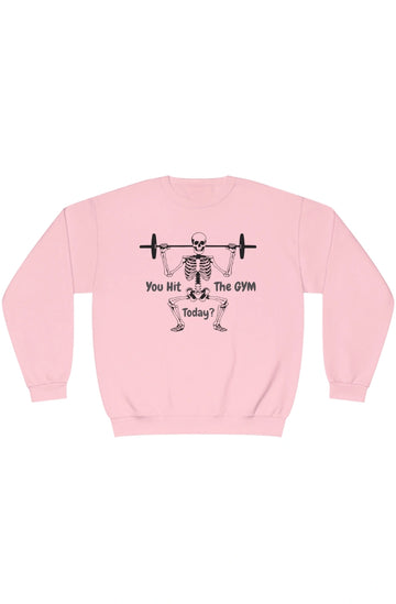 Women's Midweight Sweatshirt "You Hit the GYM Today?"