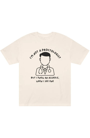 Men's Midweight Classic Tee "I'm not a proctologist"
