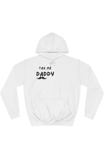 Women's Midweight Hoodie "Tax me daddy"