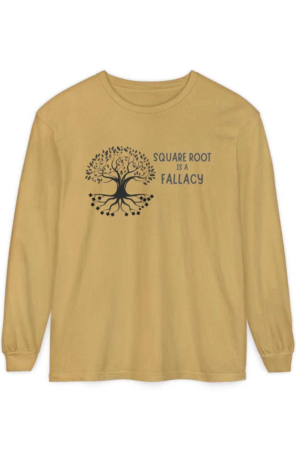 Men's Midweight Long Sleeve T-Shirt "Square Root Is a Fallacy"