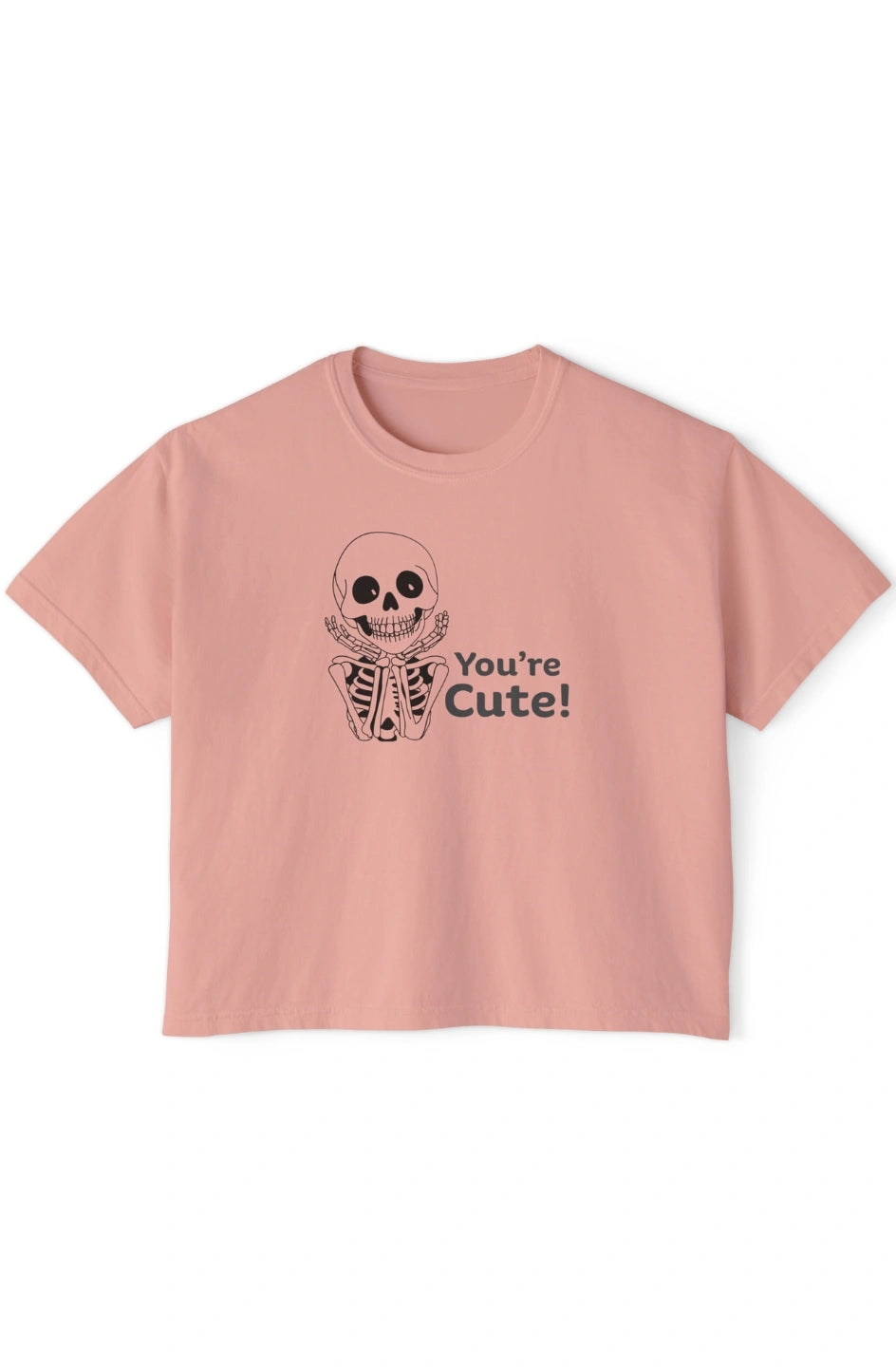 Women's Heavyweight Crop Boxy Tee "You're Cute"