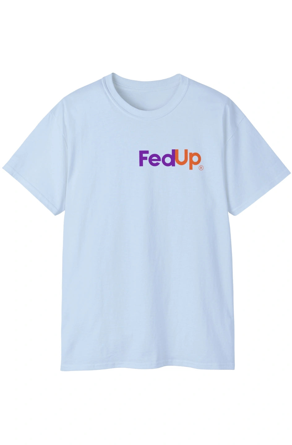 Men's Midweight T-Shirt "Fed Up"