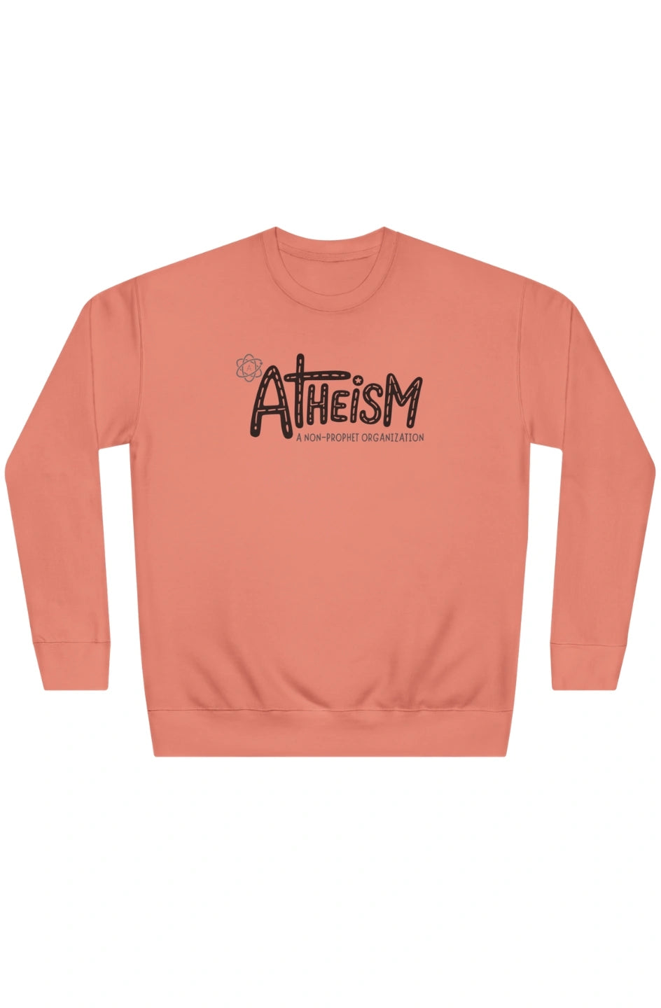 Women's Medium Heavy Sweatshirt "Atheism: A Non-Prophet Organization"