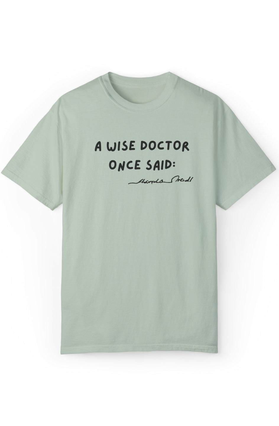 Men's Garment-Dyed Midweight T-shirt "Wise Doctor"