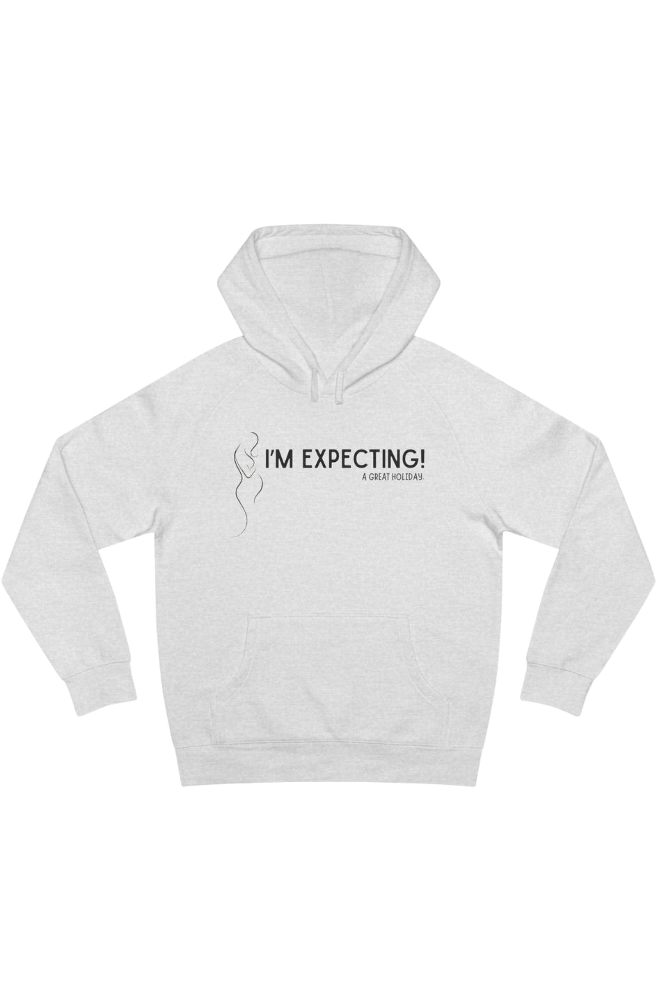 Women's Medium Heavy Hoodie "I'm Expecting! A Great Holiday!"
