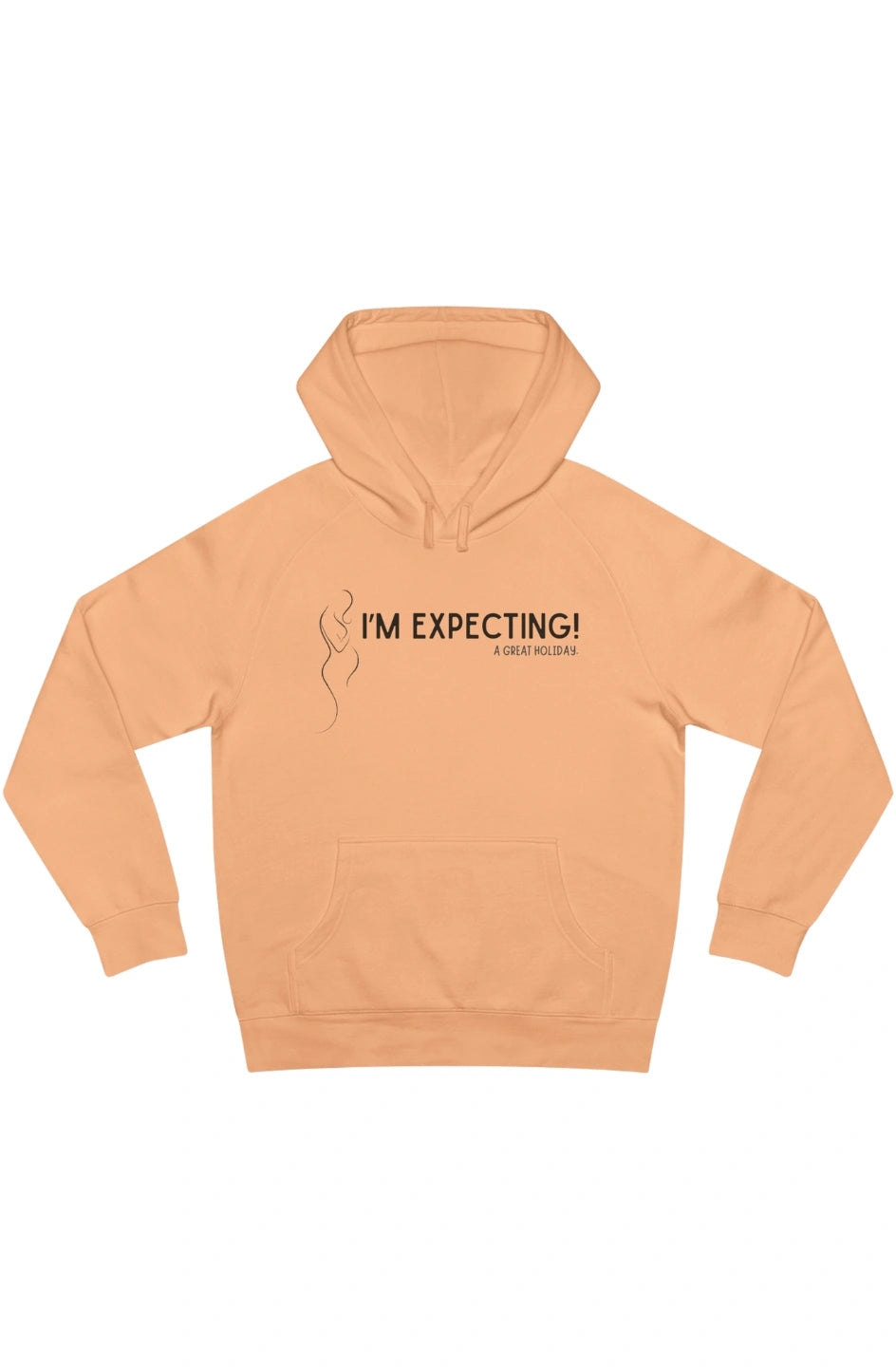 Women's Medium Heavy Hoodie "I'm Expecting! A Great Holiday!"