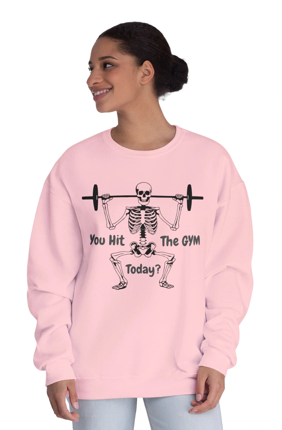 Women's Midweight Sweatshirt "You Hit the GYM Today?"