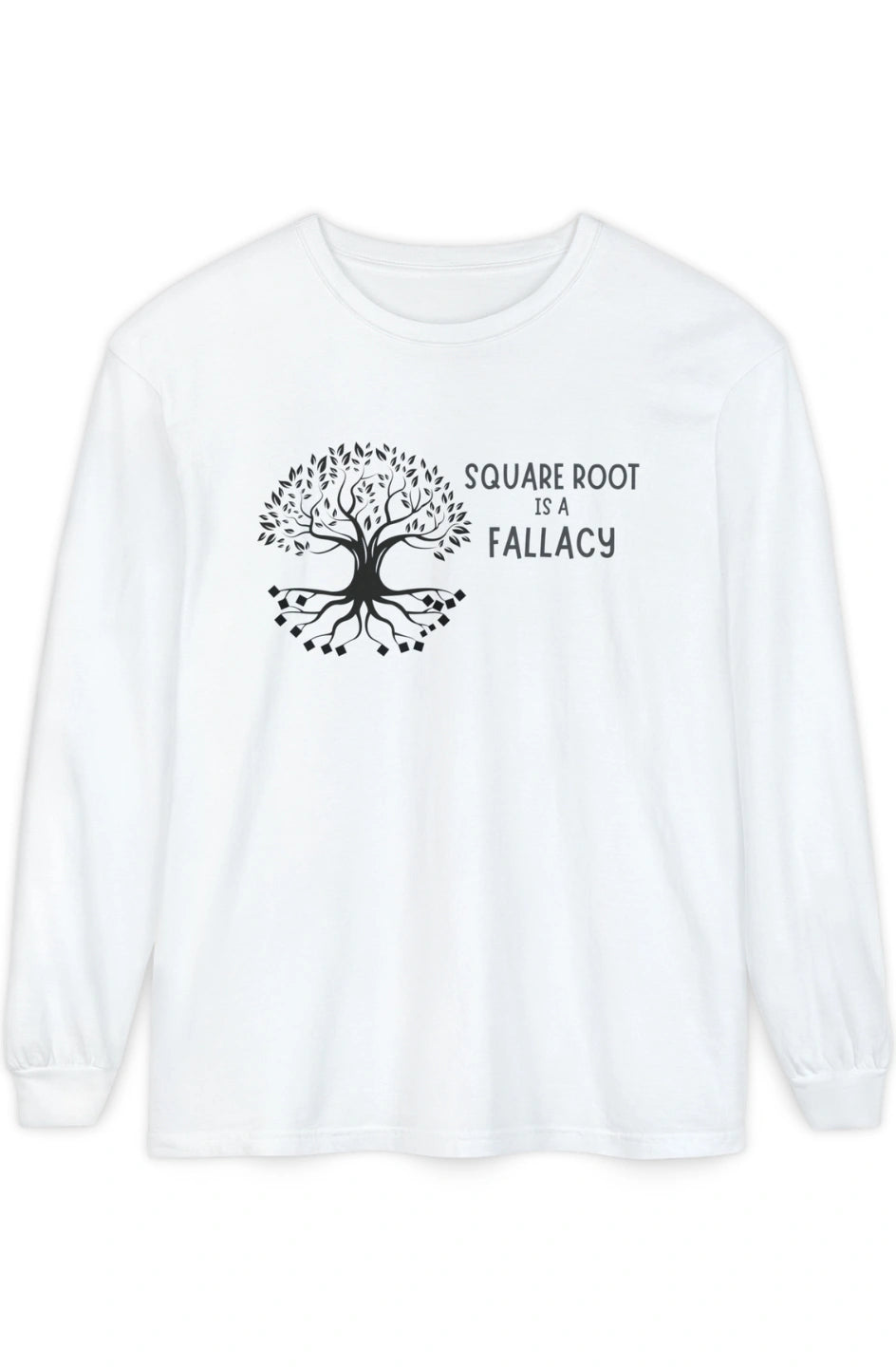 Men's Midweight Long Sleeve T-Shirt "Square Root Is a Fallacy"