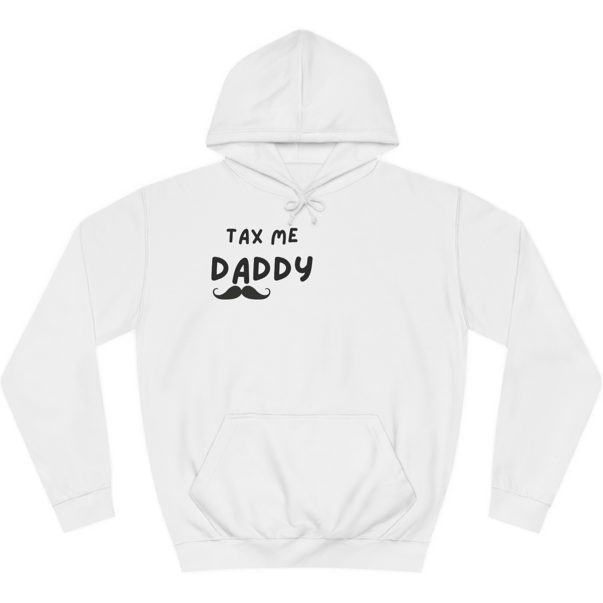 Tax me daddy - Midweight Hoodie