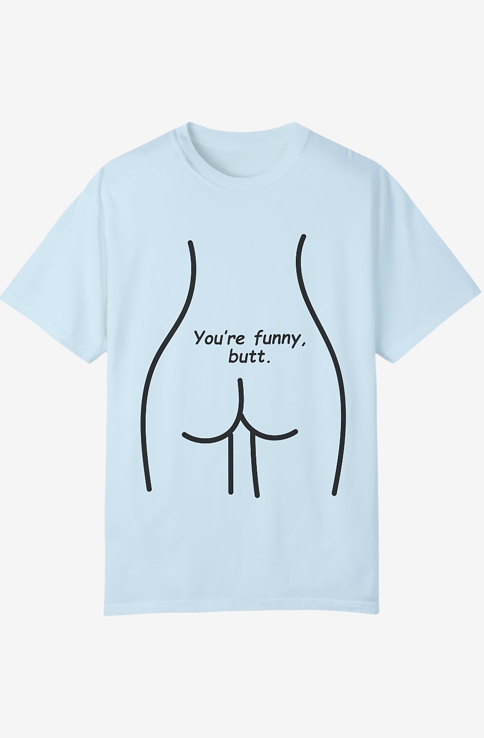 Garment-Dyed T-shirt - Funny, butt