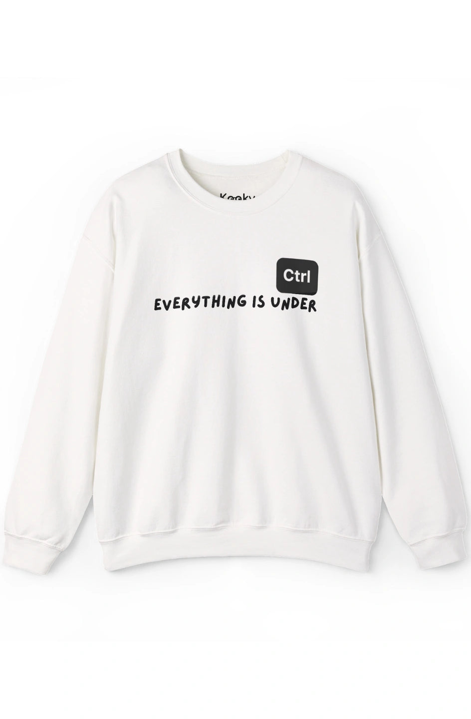 Women's Midweight Sweatshirt "Everything is Under CTRL"