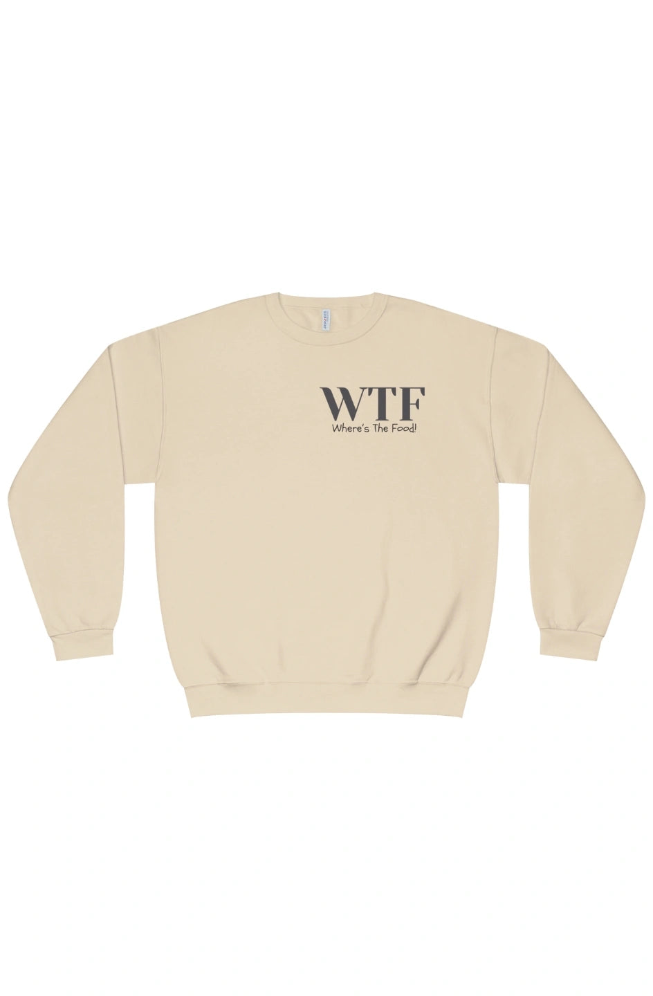 Men's Midweight Sweatshirt "WTF - Where's The Food"
