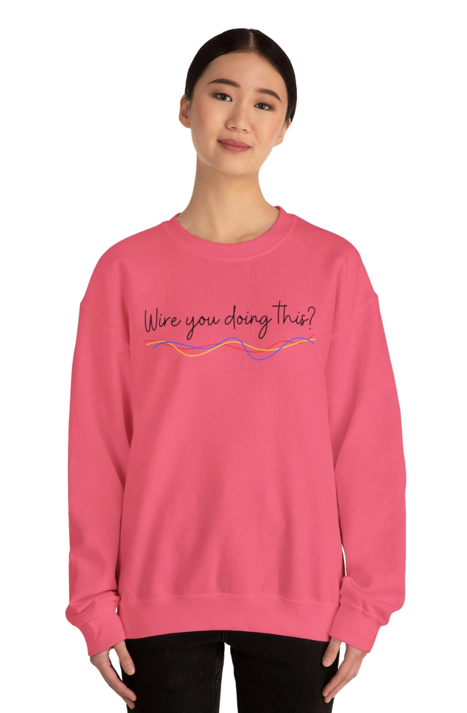 Women's Midweight Sweatshirt "Wire You Doing This?"