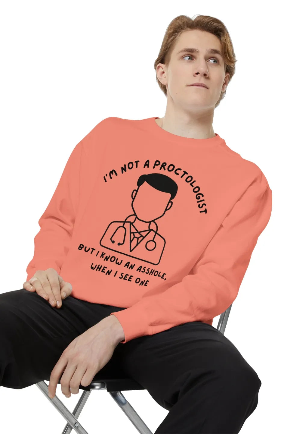 Men's Medium Heavy Sweatshirt "Peculiar Proctologist"
