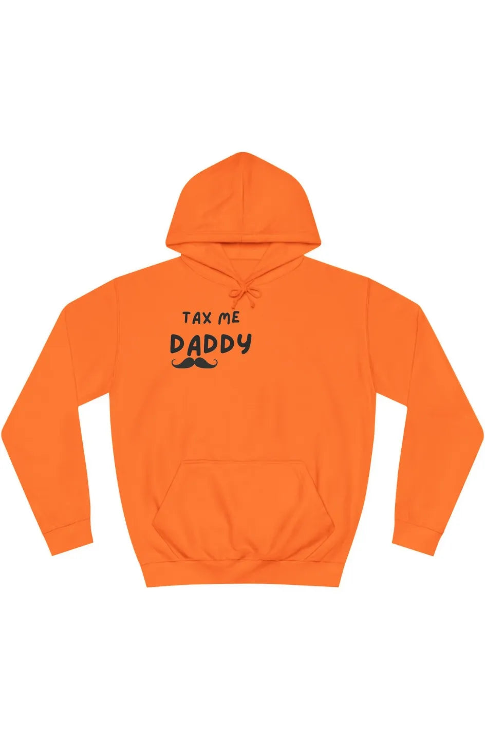 Women's Midweight Hoodie "Tax me daddy"