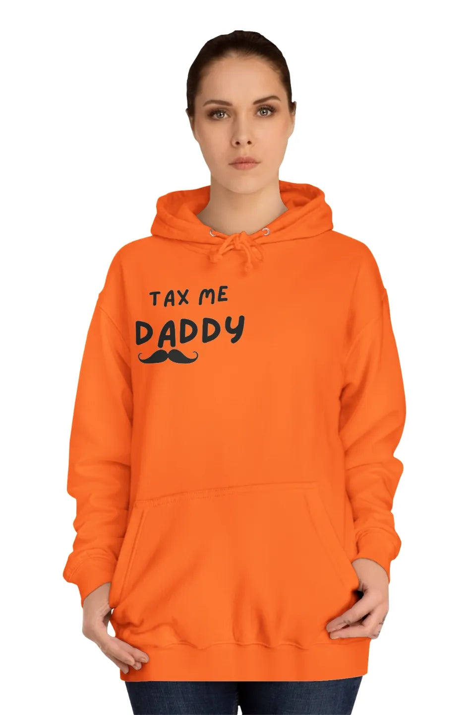Women's Midweight Hoodie "Tax me daddy"