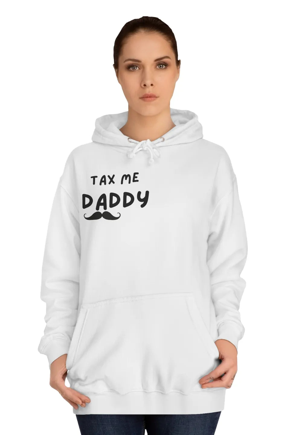 Women's Midweight Hoodie "Tax me daddy"