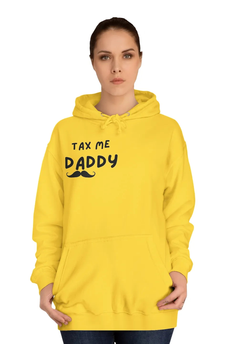 Women's Midweight Hoodie "Tax me daddy"