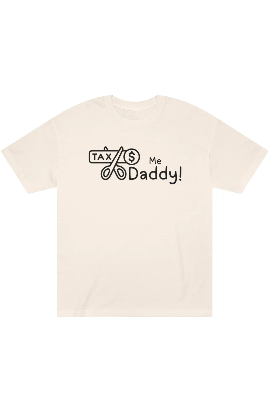 Women's Midweight Classic Tee "Tax Me Daddy"
