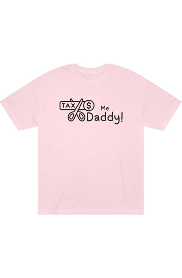 Women's Midweight Classic Tee "Tax Me Daddy"