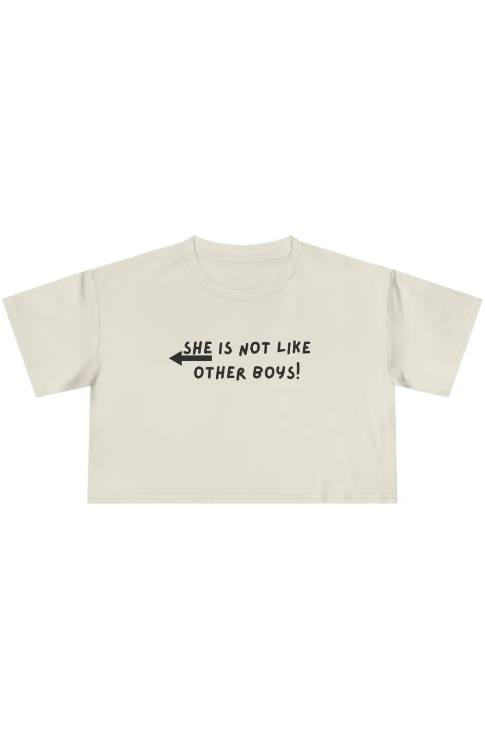 Women's Midweight Crop Top " She Is Not Like Other Boys!"