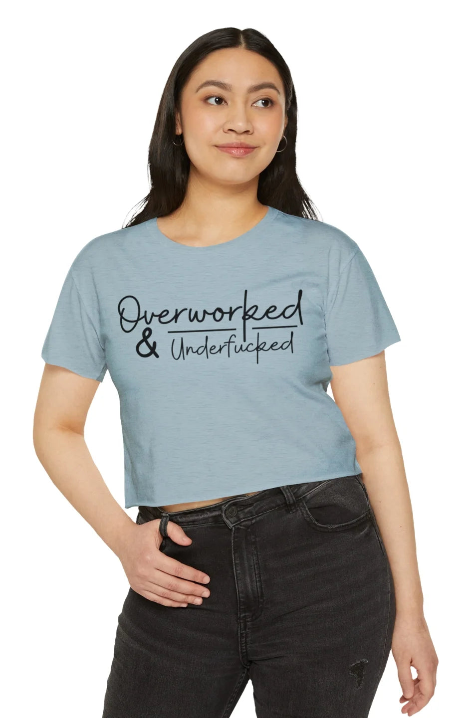 Women's Extra Lightweight Crop Top "Overworked & Underfu*ked"