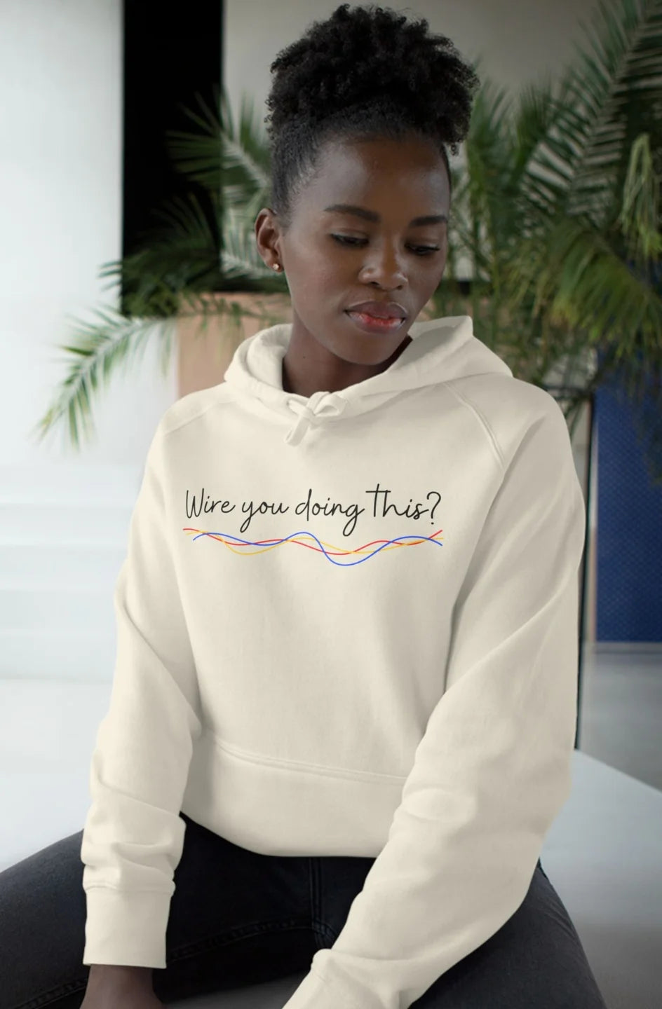 Women's Midweight Hoodie "Wire You Doing This?"