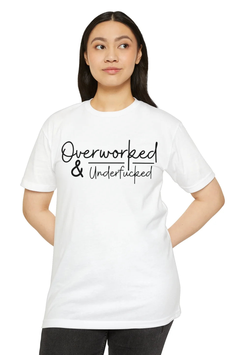 Women's Lightweight T-Shirt "Overworked & Underfu*ked"